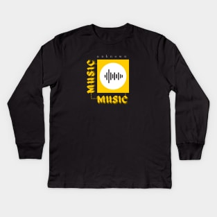Motivational and psychological phrases / Music Kids Long Sleeve T-Shirt